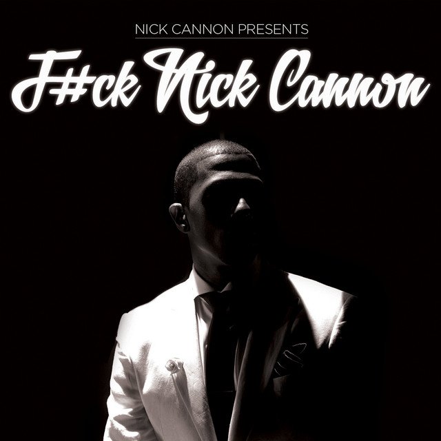 album_fucknickcannon