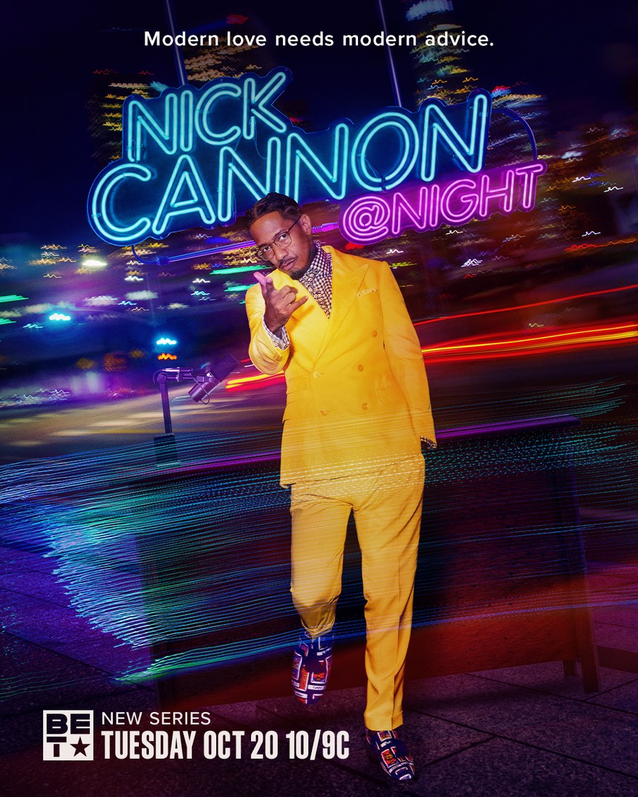Nick Cannon @ Night, new series Tuesday October 20 at 10/9c on BET